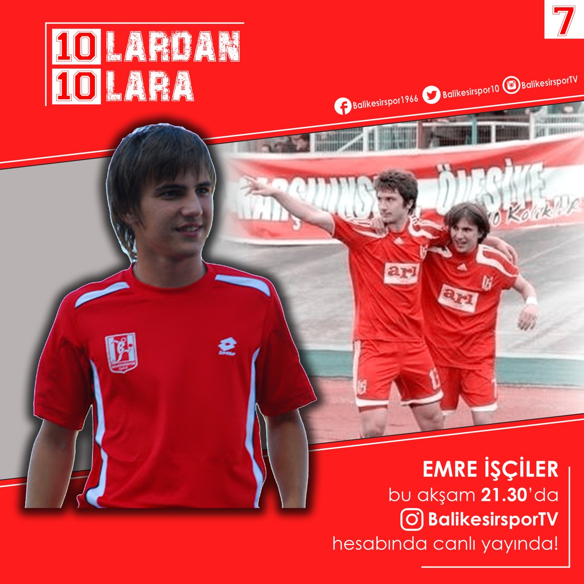 Balıkesirspor'umuzun unutulmaz futbolcularından Emre İşçiler, bu akşam saat 21.30'da instagram.com/BalikesirsporTV hesabında canlı yayında!

Bütün renktaşlarımızı bekliyoruz.
