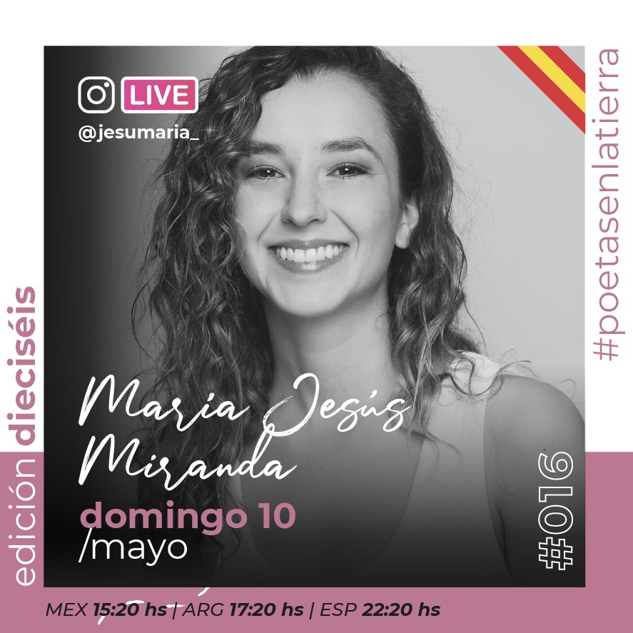 Este DOMINGO 10 de mayo a las 15:20hs 🇲🇽/ 17:20hs 🇦🇷/ 22:20hs 🇪🇸 , nos daremos el lujo de contar con MARÍA JESÚS MIRANDA, EN VIVO desde su cuenta de Instagram. ¡Gracias María Jesús por ser parte de nuestra EDICIÓN DIECISÉIS de #poetasenlatierra ! 🙌🏽🤗📖🎭❤🌍
