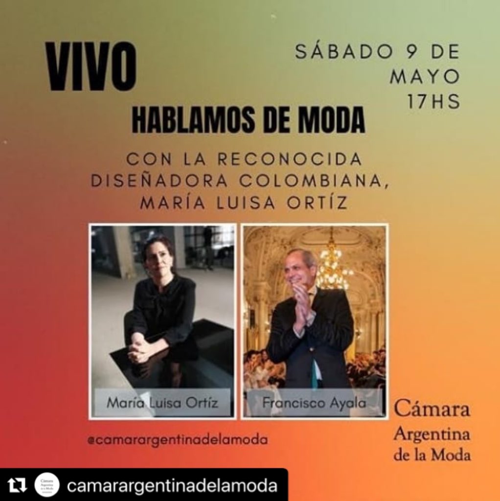 OrtizMariaLuisa's tweet photo. Esta tarde a las 3pm hora Colombiana nos vemos para #hablardemoda en Latinoamérica Gracias @CamaraDeLaModa @franayala #expandiendohorizontes #juntossomosmasfuertes https://t.co/YOZzyxAie6