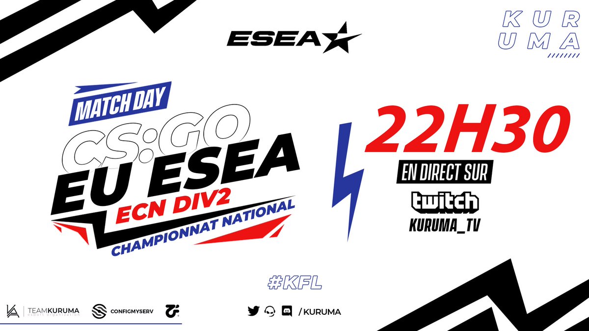 ⚠️Match Day⚠️

RDV 21h [Intermediate]

⚔️Kuruma Vs #FairPlay !
🗺️de_inferno

RDV 22h30 [ECN Div2]

⚔️Kuruma Vs #oopsdead !
🗺️de_dust2

@Sofian_Som ! 🎙️

📺twitch.tv/kuruma_tv

#KFL #GoKuruma ! ⚫️🟠
