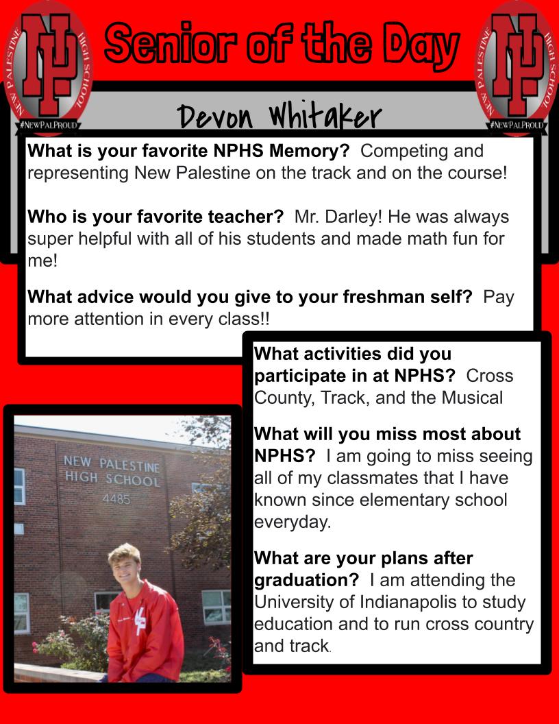 Amy Dawson (@mrsamydawson) on Twitter photo Devon Whitaker is today's Senior of the Day! We are #newpalproud of you! <a href="/NPHighSchool/">New Palestine H.S.</a> @SouthernHancock Devon Whitaker is today's Senior of the Day! We are #newpalproud of you! <a href="/NPHighSchool/">New Palestine H.S.</a> @SouthernHancock
