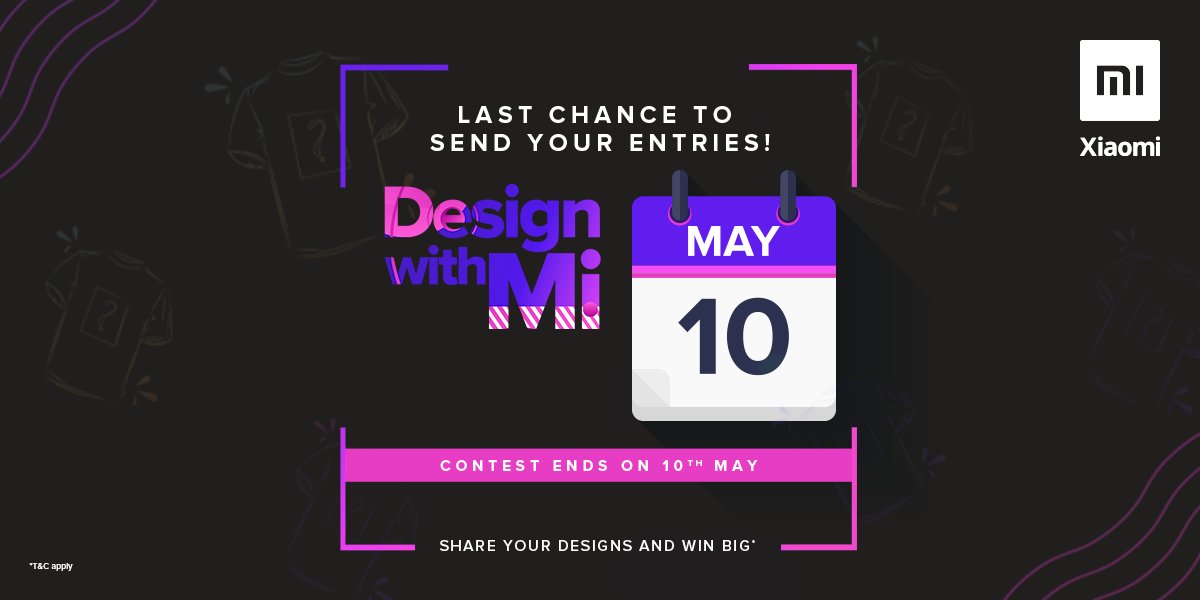 XiaomiIndia's tweet photo. Mi fans, here's the last opportunity. Share your designs and stand a chance to win.
The #DesignWithMi contest ends on May 10.
The 3 best designs will feature on #MiTshirt.
Know more > https://t.co/rlqckGn7gu https://t.co/FAAD72pUVf