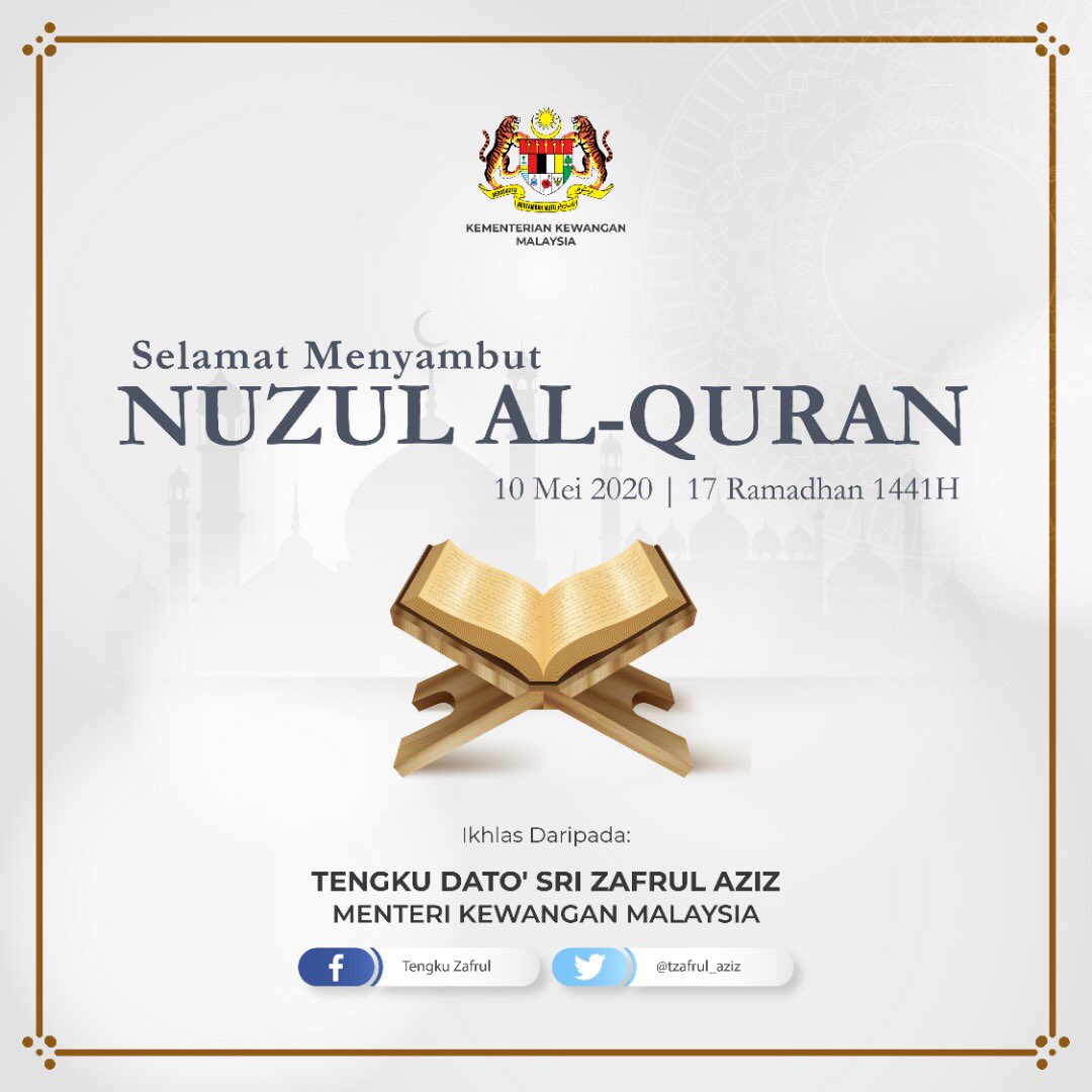 Tengku Zafrul A Twitter Salam Nuzul Quran Kepada Muslimin Dan Muslimat Di Malaysia Doa Saya Buat Semua Agar Allah Swt Memberikan Kesejahteraan Kepada Kita Dan Keluarga Di Bulan Yang Mulia Ini