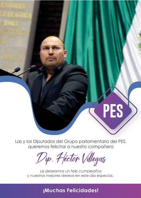 De parte de todas y todos los diputados de <a href="/PESDiputados/">Diputados Encuentro Social</a> queremos felicitar a nuestro compañero <a href="/HectorCalabazoV/">Héctor Villegas Calabazo</a> quien hoy está cumpliendo un año más de vida. Muchas felicidades, esperamos que sea un gran día. ¡Feliz Cumpleaños!