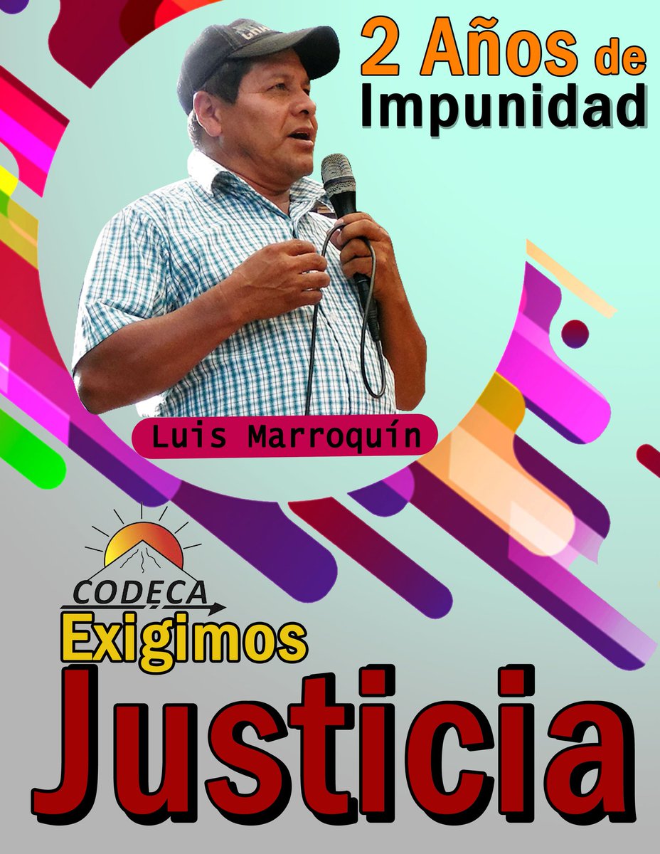 GtCodeca's tweet image. Luis Marroquin defensor de derechos humanos, originario de San Pedro Pinula Jalapa, fue asesinado el 09 de mayo 2018, por este hecho el ex-alcalde de San Pedro Pinula sigue prófugo, MP-PNC incapaz de capturar a los responsables.

@MPguatemala @Oacnudh_GT @crfger @PNCdeGuatemala