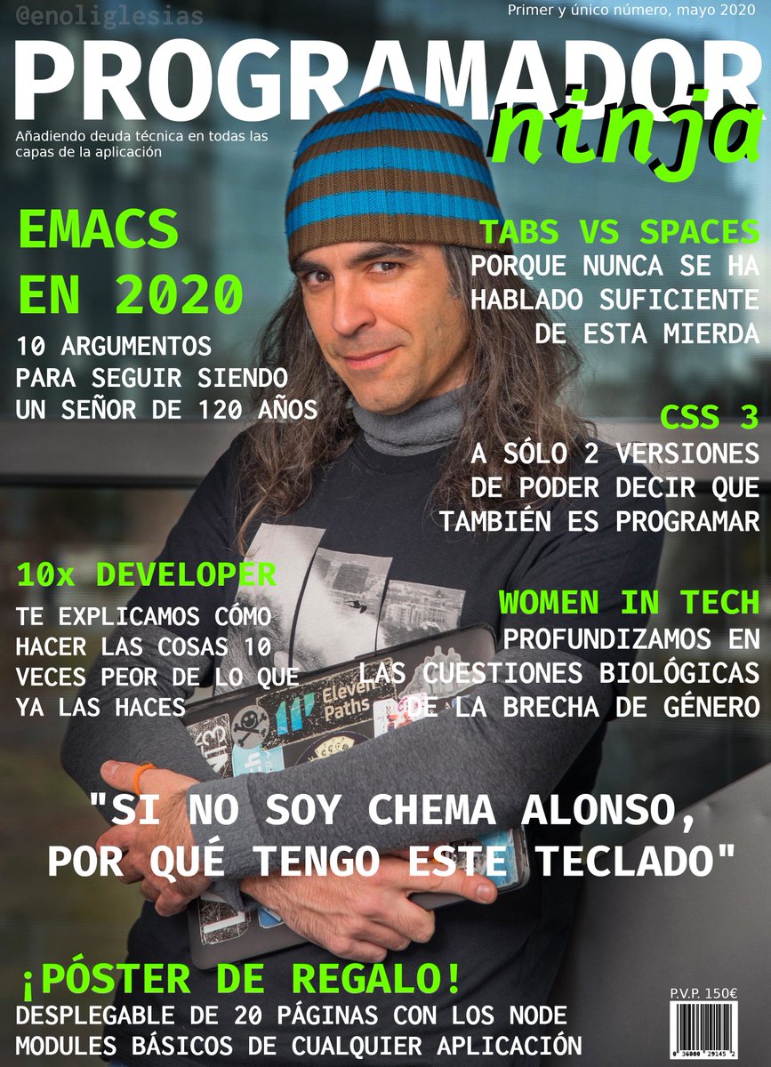 enoliglesias's tweet photo. «Programador ninja»
Disponible en tu quiosco más cercano a partir de nunca.
#programación #software #pragmatismo #ocurrencias https://t.co/mPdluRqC5h