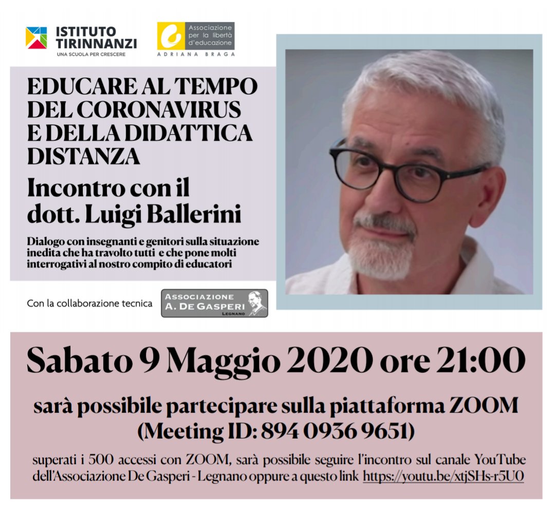 AleCom1968's tweet photo. #COVID19 e #scuola a distanza, #coronavirus e #studenti, #docenti e #famiglie. Nuove sfide e opportunità per #educare. Questa sera #9maggio incontriamo @luigiballerini #psicoanalista e #scrittore per #ragazzi. Istituto Tirinnanzi, @assobraga  e Associazione De Gasperi #Legnano https://t.co/DQVx2HiLNp