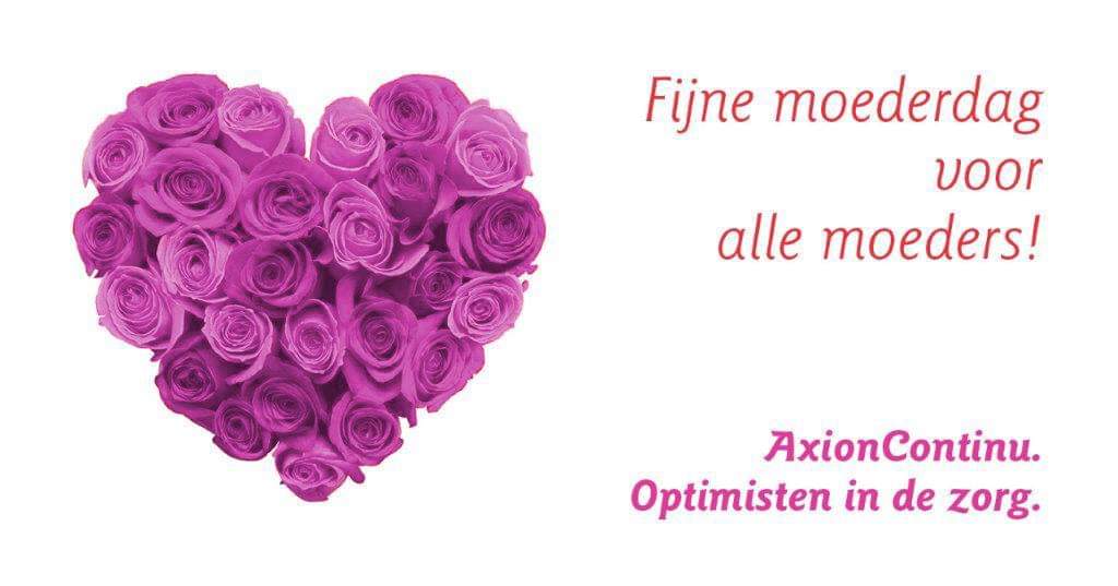 AxionContinu's tweet photo. Fijne moederdag voor alle moeders!
#moederdag #hartvoordezorg #axioncontinu #mijnprachtbaan #ouderenzorg #revalidatie #herstelzorg #thuiszorg #wijkverpleging #zorghotel https://t.co/5u1eGmCxP6