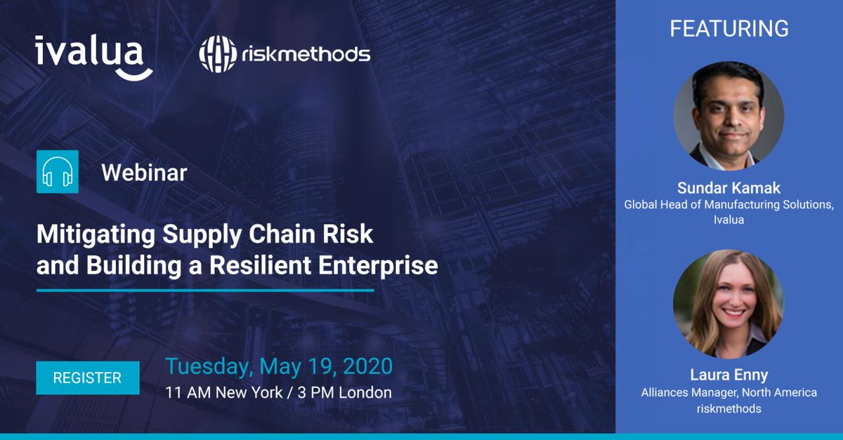 marathonman0001's tweet photo. JOIN Ivalua &amp; riskmethods LIVE-WEBINAR Mitigating Supply Chain Risk and Building a Resilient Enterprise May 19, 2020 | 11:00 – 11:45 AM EST | 5:00 – 5:45 PM CET Sign-up: https://t.co/FcX0Fiw5n8 #supplychain #supplychainrisk https://t.co/dduLoUyUxJ