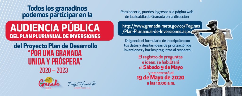 Granada_Meta's tweet photo. Para mayor Participación de la ciudadanía hemos decidido ampliar la fecha para que puedan inscribir sus preguntas y hacer parte de la audiencia pública del plan plurianual de inversiones https://t.co/zwTpSHH3Yn