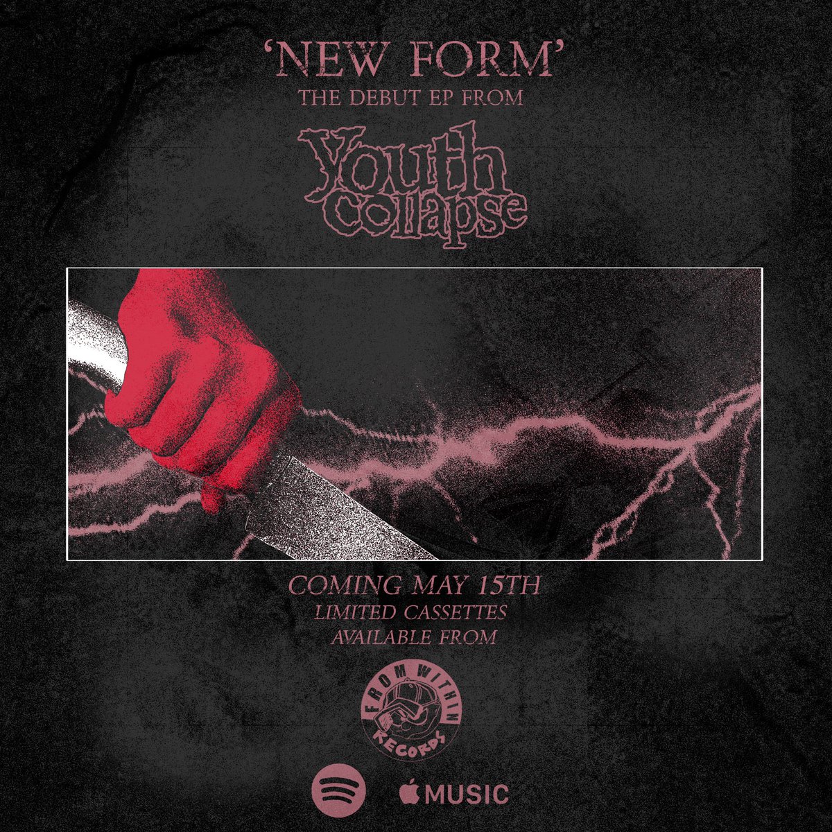 YouthCollapse's tweet photo. “NEW FORM”
MAY 15th
@fromwithinrecs 
L E T 
Y O U R 
Y O U T H 
C O L L A P S E https://t.co/2fY8M1yvsz