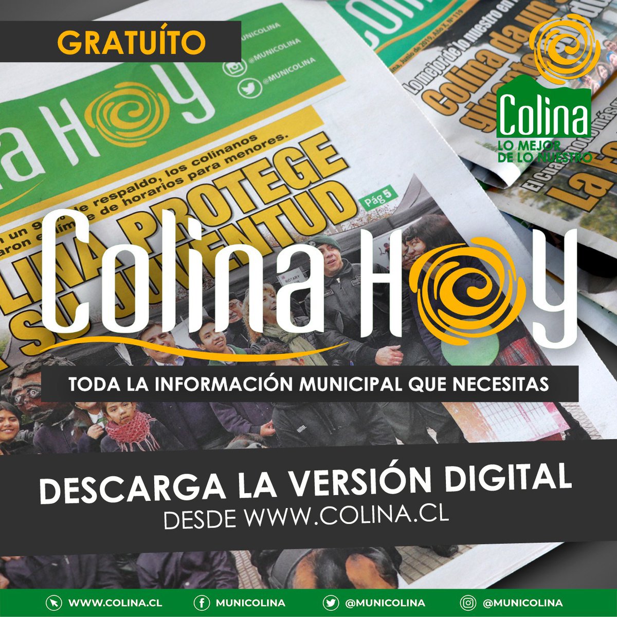 MuniColina's tweet photo. #ColinaInforma |Toda la información municipal que necesitas la encuentras en el periódico Colina Hoy, que se reparte gratuito en el municipio, las corporaciones, digital en https://t.co/mAqtNOTuN4 y junto a @lacuarta. Nadie del municipio cobrará por el diario.
@mario_olavarria https://t.co/Z0gmI0XfWf