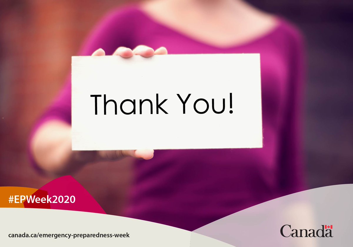 Safety_Canada's tweet photo. As we close #EPWeek2020, we want to thank #Canadians for continuing to do their part to fight #COVID19 spread and help build safer, more resilient communities #StayHomeSaveLives https://t.co/oOG3g2LP73 https://t.co/Qlgs6zSdQG