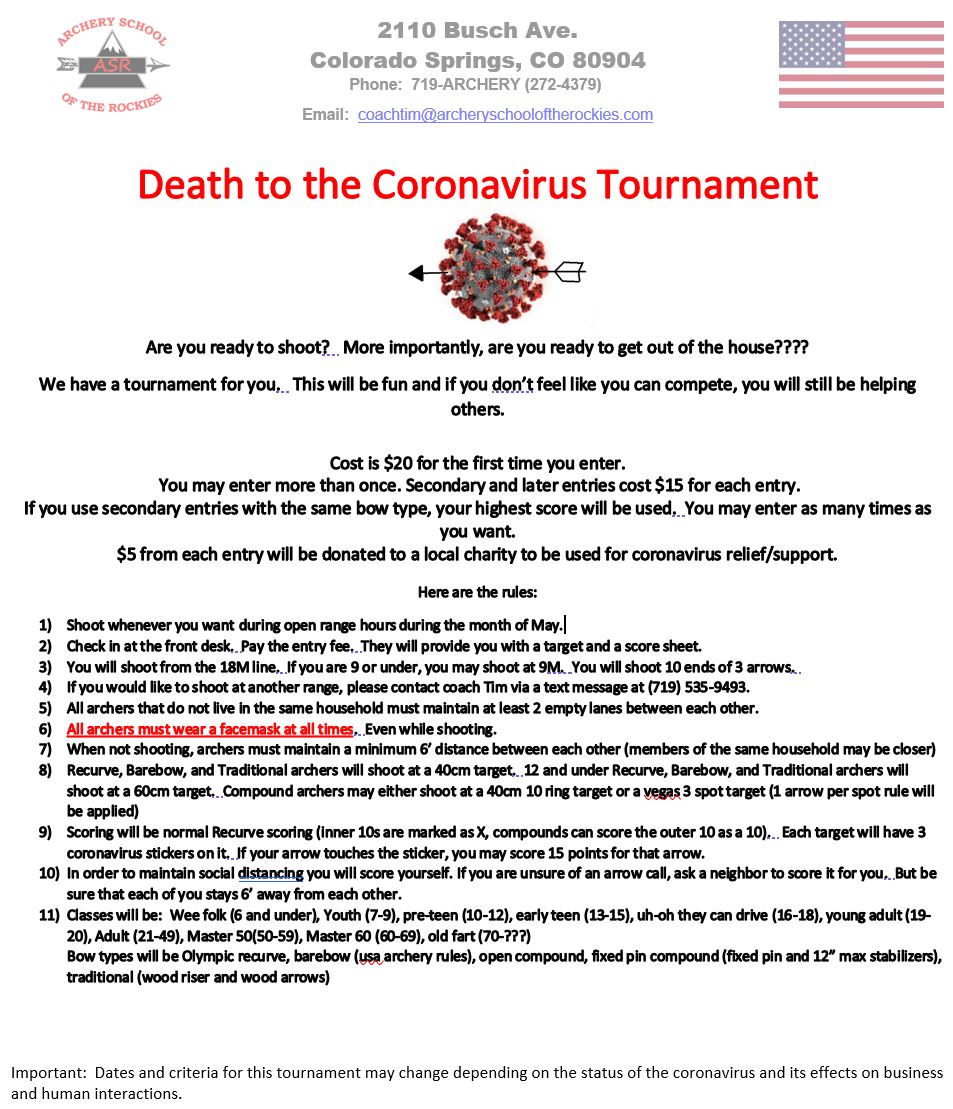 ASRCoSprings's tweet photo. Death to the Coronavirus Tournament
Are you ready to shoot?   More importantly, are you ready to get out of the house????
We have a tournament for you.   
Reserve Your Spot Today: 719-ARCHERY

#tournament #asr #visitcos #colorado #cos #tournamentshooting https://t.co/DKcs95lRAD
