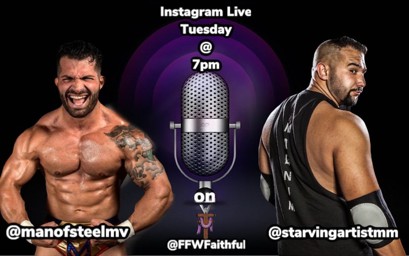 FFWFaithful's tweet photo. This Tuesday on Instagram Live 7pm @ArtistMagnum and @ManOfSteelMV talk #Quarantine #wrestling and taking your questions!! Donโt miss it! #indywrestling #wrestlers #prowrestling #mikeverna #mikemagnum https://t.co/b3d3YXp2gI