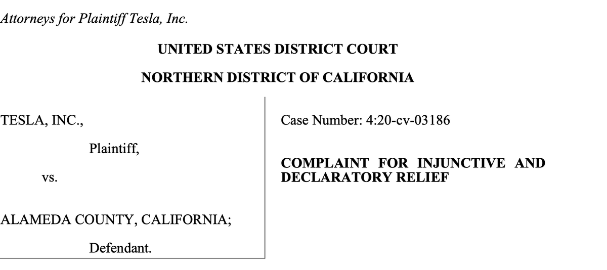 TESLA VS ALAMEDA COUNTY CALIFORNIACOMPLAINT FOR INJUNCTIVE AND DECLARATORY RELIEFCase Number 4:20 cv 03186Read it in full here: https://wholemars.com/alameda-lawsuit.pdf