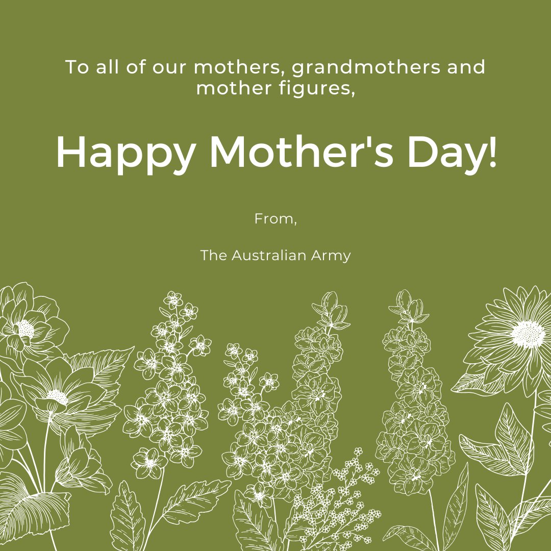 AustralianArmy's tweet photo. To all of our mums, grandmothers &amp; mother figures; today, we say thank you. Thank you for your support, advice, patience &amp; understanding. Today, we celebrate the unique &amp; unconditional love you give. Happy Mother’s Day! https://t.co/PqUhZaWGL1
