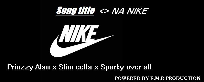 PrinzzyA's tweet image. Guys my new mixtape song will be out soon title NA NIKE