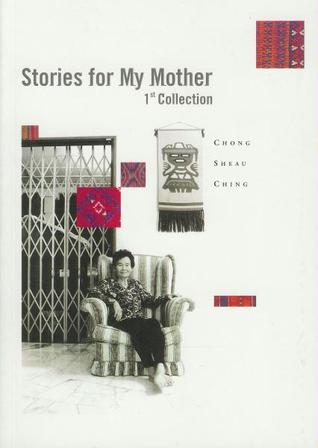  #KLBaca Day 18 – Stories For My Mother by Chong Sheau ChingMore like stories about her mother, this collection is very realistic and relatable. The writer also has a poetic flair to her prose.
