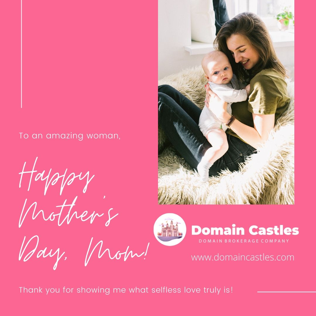 To an amazing #mothers, Happy Mothers Day 2020 - domaincastles.com

#LoveYouMa
#Amma
#मातृ_दिवस
#हैप्पी_मदर्स_डे
#MothersDay
#happymothersday❤️
#domaincastles #domainnames #domain #domainbroker #domainseller #domainprovider #buydomain #domainauction #domainnamesale