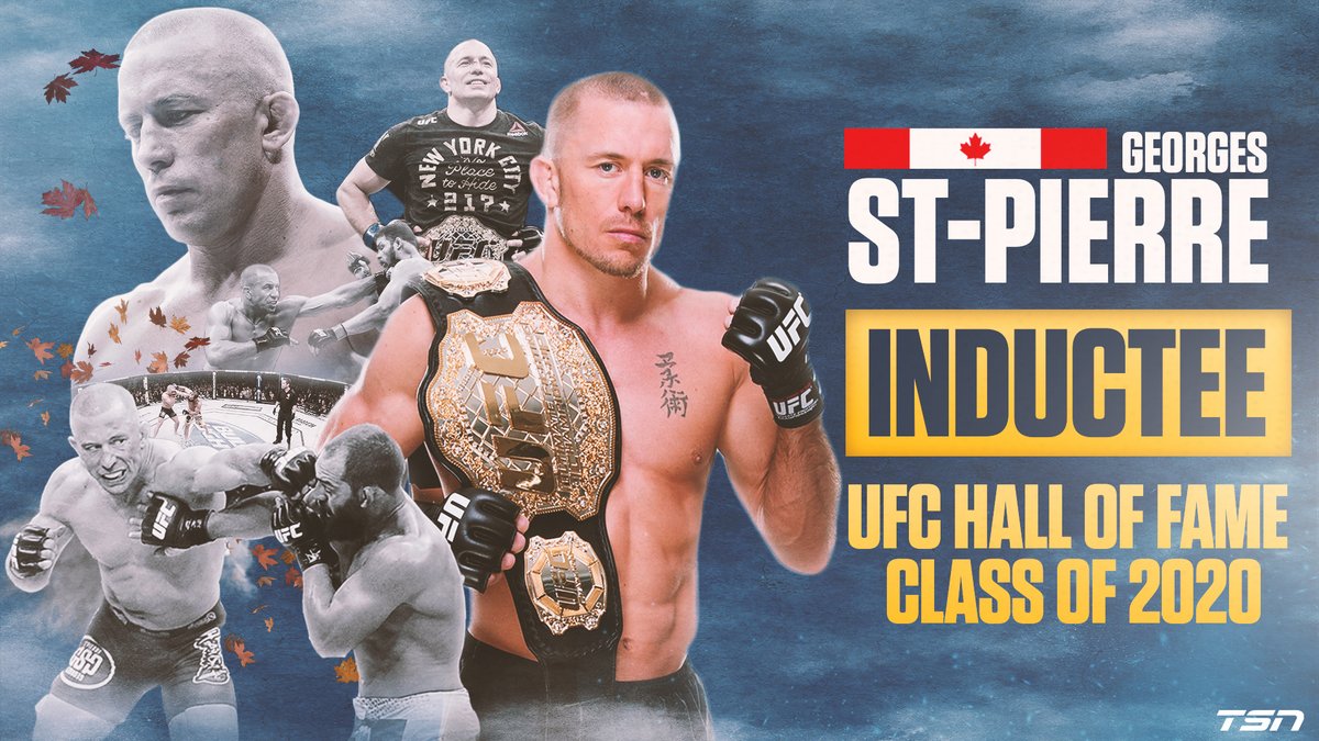 TSN_Sports's tweet photo. Georges St-Pierre 🇨🇦 is being inducted into the UFC Hall of Fame's Class of 2020! https://t.co/R6VvDxrVnM