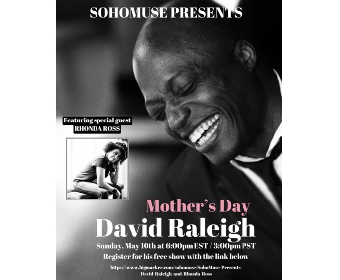 Join us today, Sunday, May 10th at 6pm EST / 3pm PST for a free live stream performance by singer and pianist, @davidraleigh, and special guest @TheRhondaRoss. Register here: bigmarker.com…/SohoMuse-Presents-David-Raleigh… #SAVES #SohoMuseAVirtualEntertainmentSeries