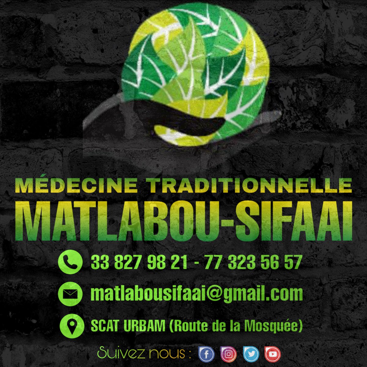 matlabousifaai's tweet photo. MATLABOU-SIFAAI.
MÉDECINE TRADITIONNELLE.
Des produits 100% à base de plantes naturelles et d'une efficacité exceptionnelle.
☎️ 33 827 98 21 - 77 323 56 57
📌 SCAT URBAM (Route de la Mosquée)
#Sante #medecine #tradition #healthcare #Health #bienetre #Covid_19 #stopcoronavirus https://t.co/3dfZeFwJcz