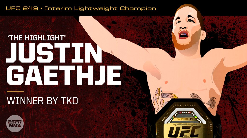 espn's tweet photo. 🚨 JUSTIN GAETHJE IS THE NEW INTERIM LIGHTWEIGHT CHAMPION 🚨 #UFC249 https://t.co/ojdWf2NP0f