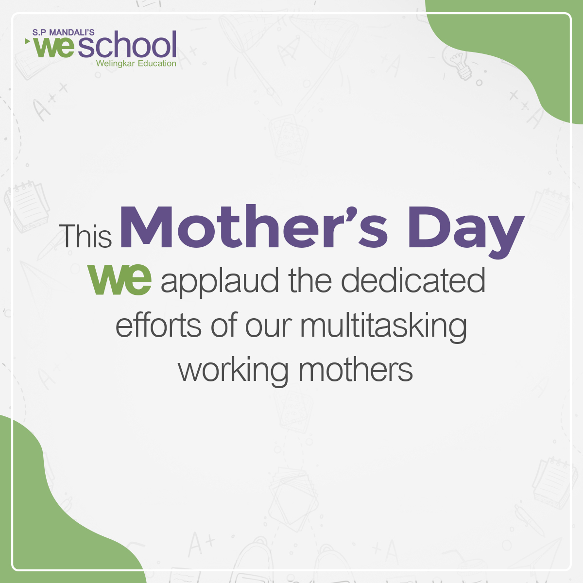 welingkarinst's tweet photo. Our full time mothers possess the #WeEdge to effortlessly multitask being a successful professional and acing motherhood! WeSchool celebrates the relentless spirit of working mothers everywhere. Tag your mothers below and wish them a Happy Mother's day! #MothersDay #WeSchool https://t.co/eSx3QMqc1P