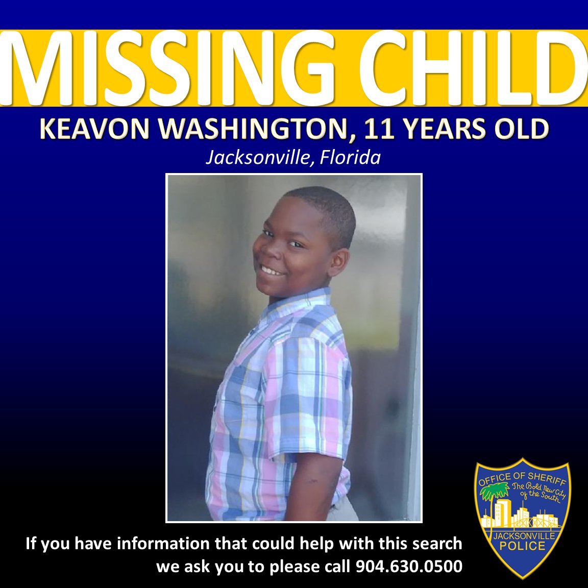 JSOPIO's tweet photo. PLEASE RT – MISSING CHILD

11 year old Keavon Washington is missing from #Jacksonville.

He was last seen around 11:00pm in the area of 1600 45th Street West.

Call #JSO at 904-630-0500 with information regarding his location. https://t.co/vP1RAdbdoy