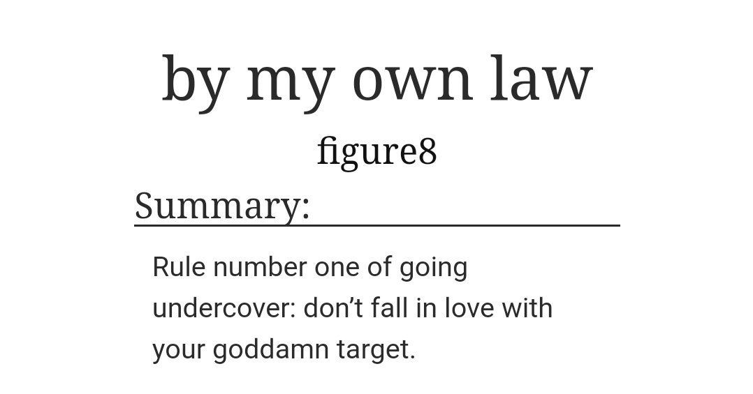 by my own law (part of a series)by  @figure8_ao3 ( @junmotions)(ao3: figure8)-junhao-damn this was /heavy/-maybe i cried you'll never know-absolutely amazing 10/10 would read again-they just want to be happy help https://archiveofourown.org/works/15905397 