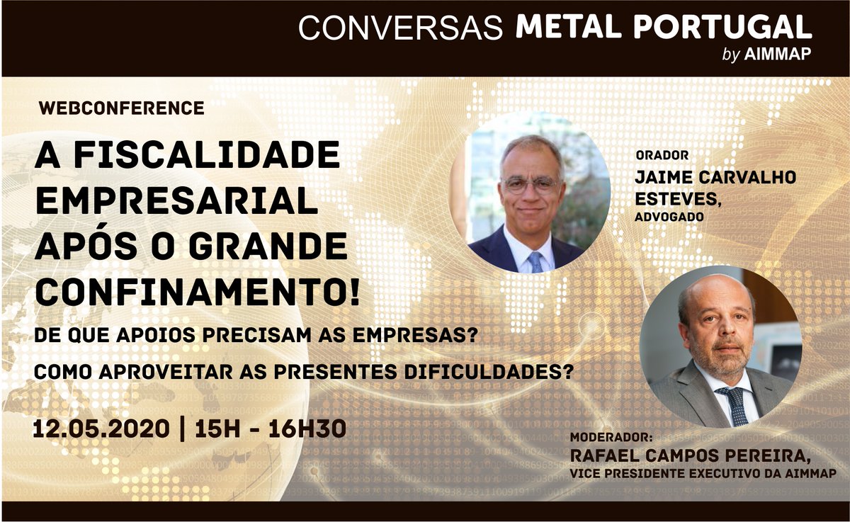 Jaime_Esteves's tweet photo. #covid + #economia: as opções de #tributação do #OE20 têm de ser #revistas ainda antes do #retificativo - #impostos #fiscal #fiscalidade
A atualizar no #desconfinamento - dia 12/5 às 15h com Rafael Campos Pereira, em #webinar da #AIMMAP e #Metal #Portugal
https://t.co/8J1fAhNfuN https://t.co/ISQYT5rhkq