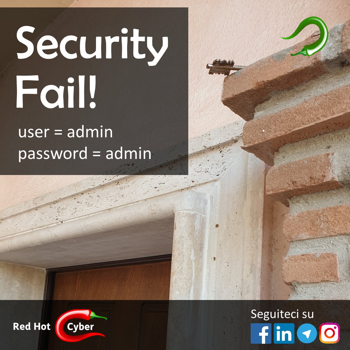 redhotcyber's tweet photo. Dedicato... a tutti gli amministratori dei sistemi.
Vi ci riconoscete?
#redhotcyber #cybersecurity #password #defaultpassword #admin #addettiit https://t.co/avJBoBVWz5
