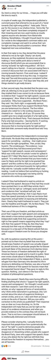 This is absolutely outrageous. The  @independent - a once proud liberal newspaper - has falsely labelled Brendan O’Neill  @spikedonline as “far right” (aka “fascist”) for supporting Brexit and defending free speech. Here is Brendan’s Facebook article. Just staggering.
