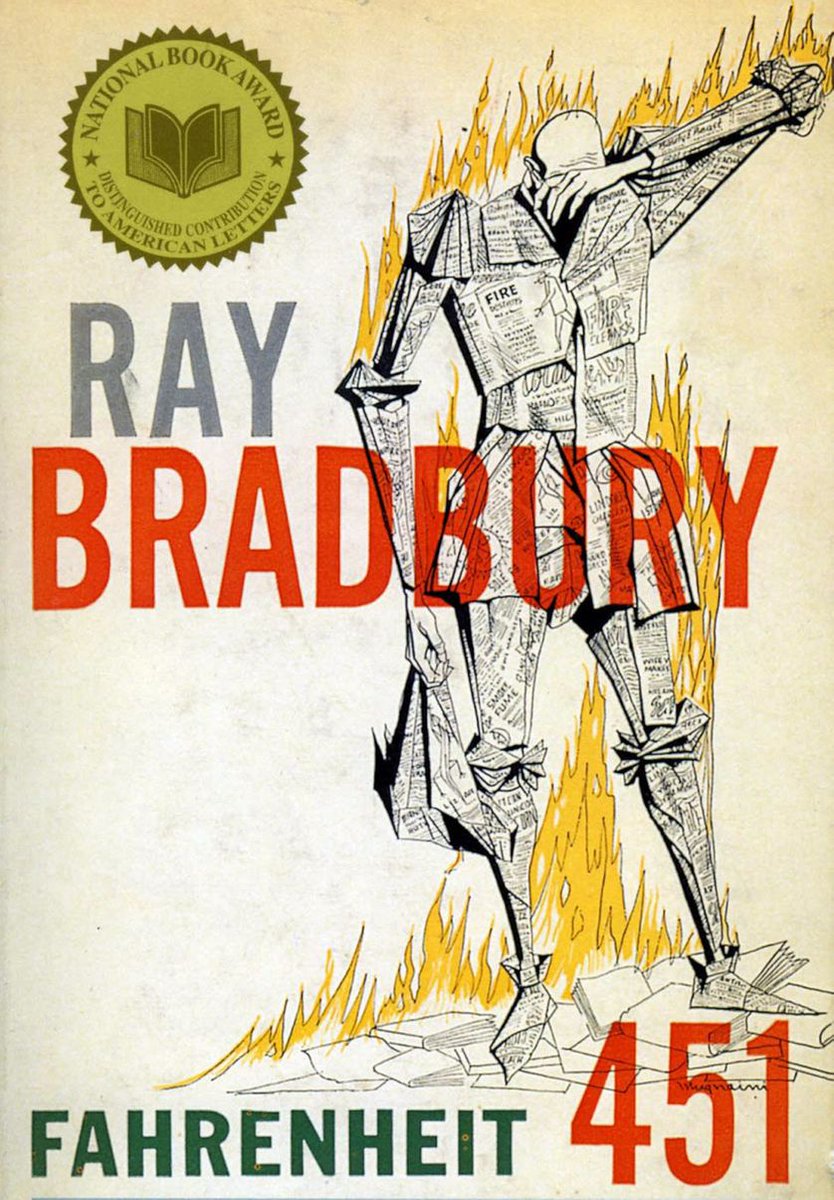 4 - FAHRENHEIT 451 de R.Bradbury (1953) On poursuit sur les plus connus. Ce roman peint une société où on brûle les livres. Une société conformiste et manipulée par les médias où il est interdit de penser par soi-même. Les pompiers sont chargés de cette censure des écrits.