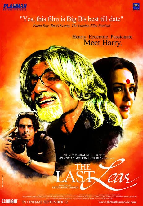  #TheLastLear (2007) by  #RituparnoGhosh.Feat.  @SrBachchan  @rampalarjun  @realpreityzinta  @ShefaliShah_  @divyadutta25 and  @Jisshusengupta with  @prosenjitbumba in a cameo.Link 