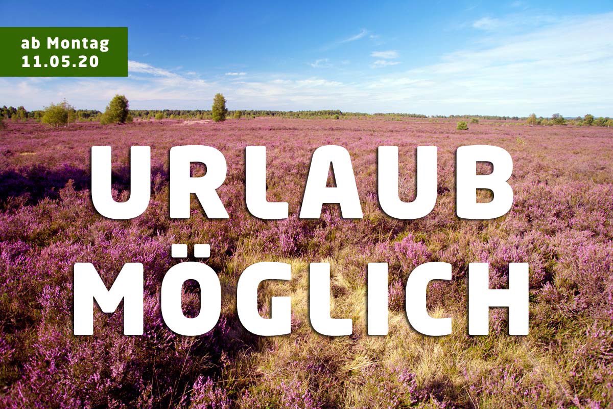 Liebe Heide-Freunde,
der Urlaub in der Lüneburger Heide ist ab Montag, 11.05.20 wieder möglich in Ferienwohnungen, Ferienhäusern, auf Campingplätzen und Wohnmobilstellplätzen. Weitere Informationen findet Ihr auf unserer Website lueneburger-heide.de