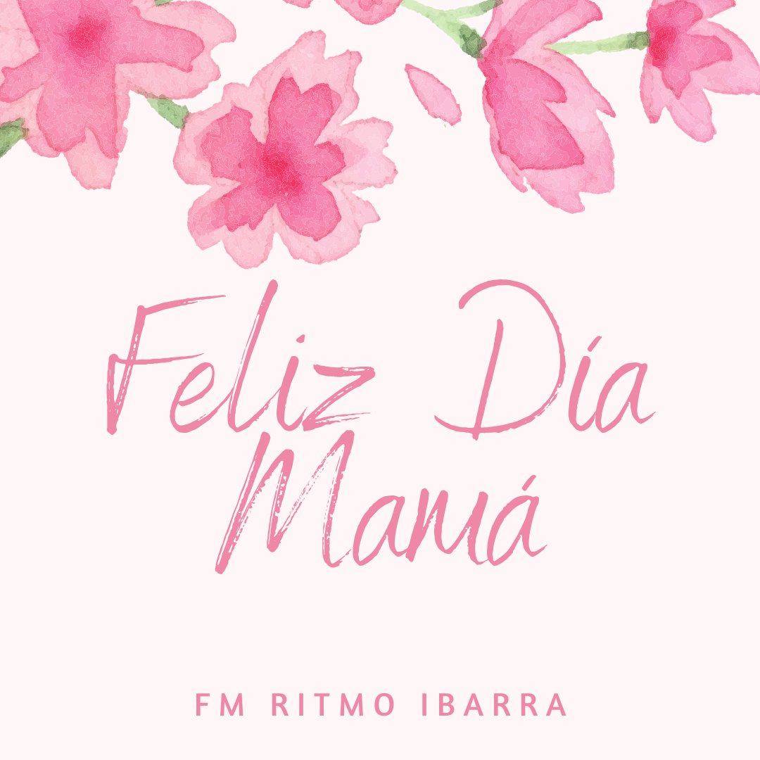 fmritmo's tweet photo. En este día queremos enviar nuestro saludo y homenaje a todas las madres de nuestra ciudad y del mundo!
FELIZ DIA DE LA MADRE
#fmritmo #fmritmoibarra #cadadiajuntoati #laradiodeibarra #laprimerafmdeibarra #juntos #ibarra #desdeibarra #35años #diadelamadre
#felizdiamamá https://t.co/76DsQ0dttA