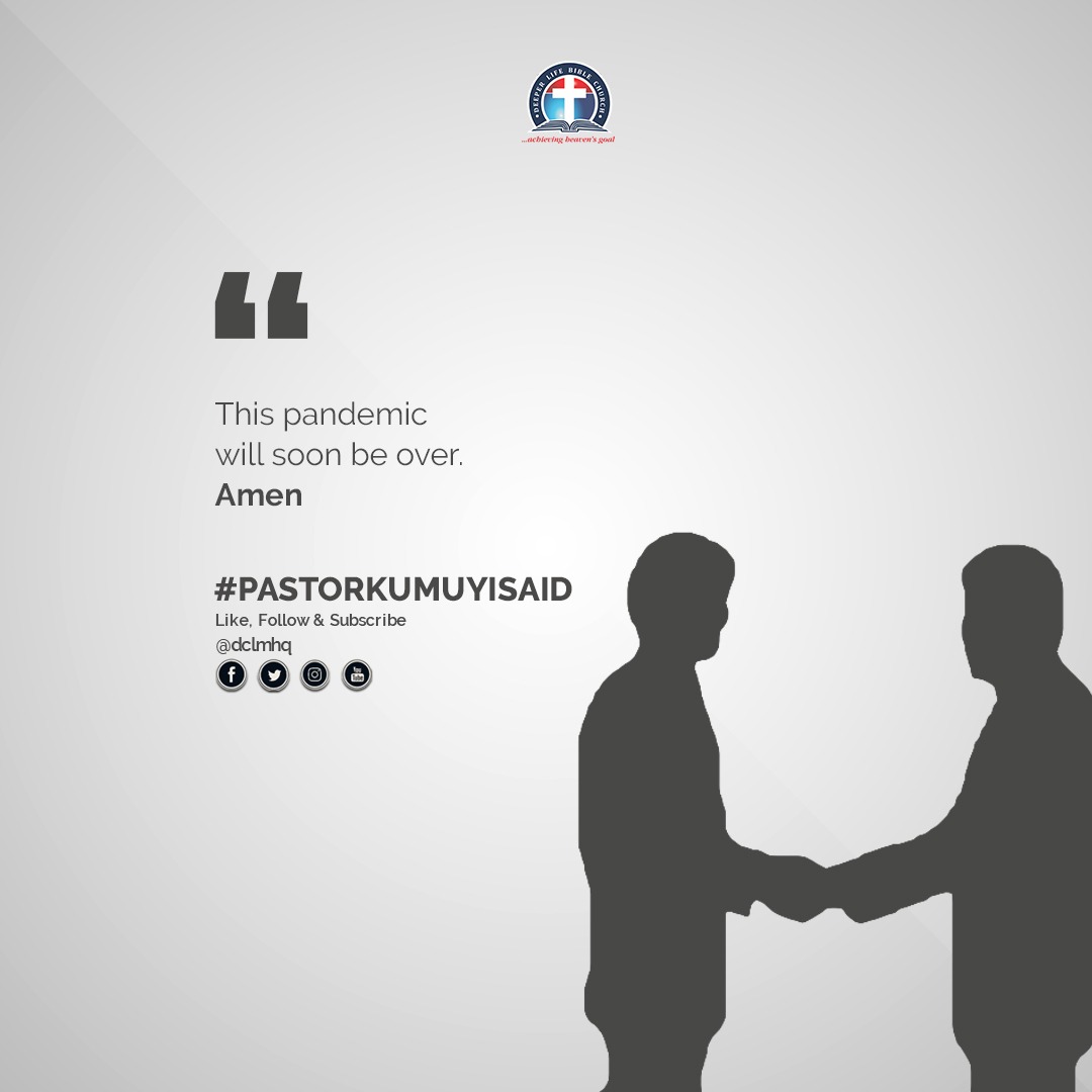 dclmhq's tweet photo. #PastorKumuyiSaid This #Covid_19 Pandemic will soon be over In Jesus Name https://t.co/zjsXi9Rrwk