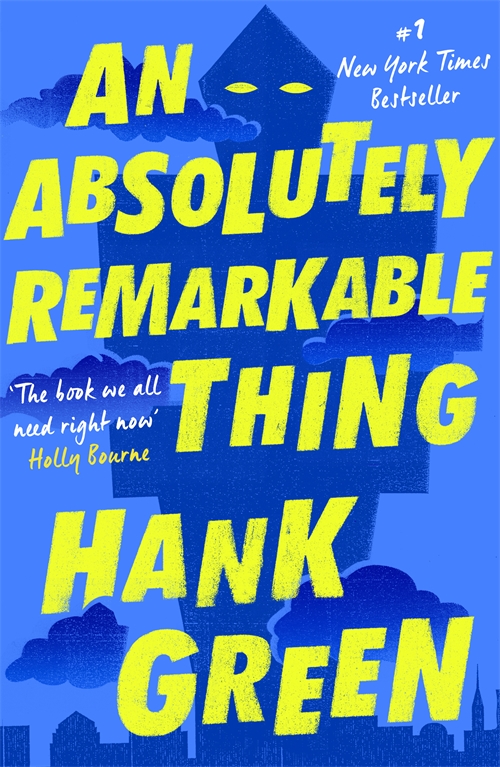 gollancz's tweet photo. If you came across an #AbsolutelyRemarkableThing at 3 a.m. in NYC . . . would you keep walking, or do the one thing that would change your life forever? @hankgreen’s amazing novel is 99p, for a short time only! https://t.co/C04RIIogLG https://t.co/LTxLiIoqMa