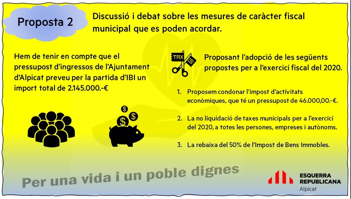 EsquerraAlpicat's tweet photo. ‼️La segona proposta!
💸Discussió i debat sobre les mesures de caràcter fiscal municipal que es poden acordar. Reducció de taxes a causa del Covid-19. https://t.co/lrHQteEEmu