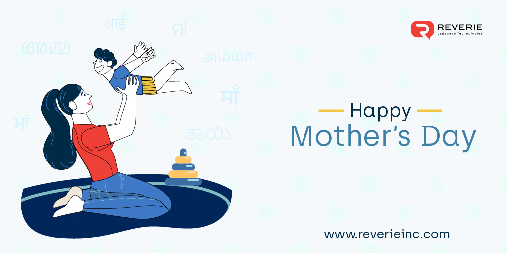 ReverieTech's tweet photo. To all the women that care for and love us unconditionally. Happy #MothersDay Beautiful!!

#LanguageEqualityOnTheInternet #LanguageTranslation #LanguageLocalization https://t.co/7I2PZe2cnm