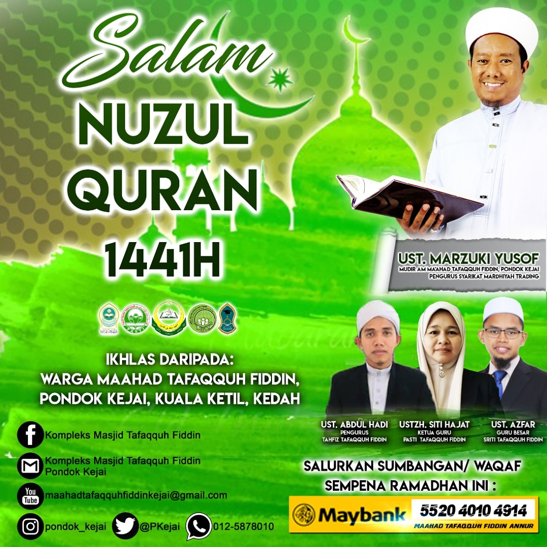 PKejai's tweet photo. Salam Nuzul Quran 1441H
.
Ikhlas daripada :
Warga Maahad Tafaqquh Fiddin,
Pondok Kejai, Kuala Ketil, Kedah. https://t.co/u586Wd079v