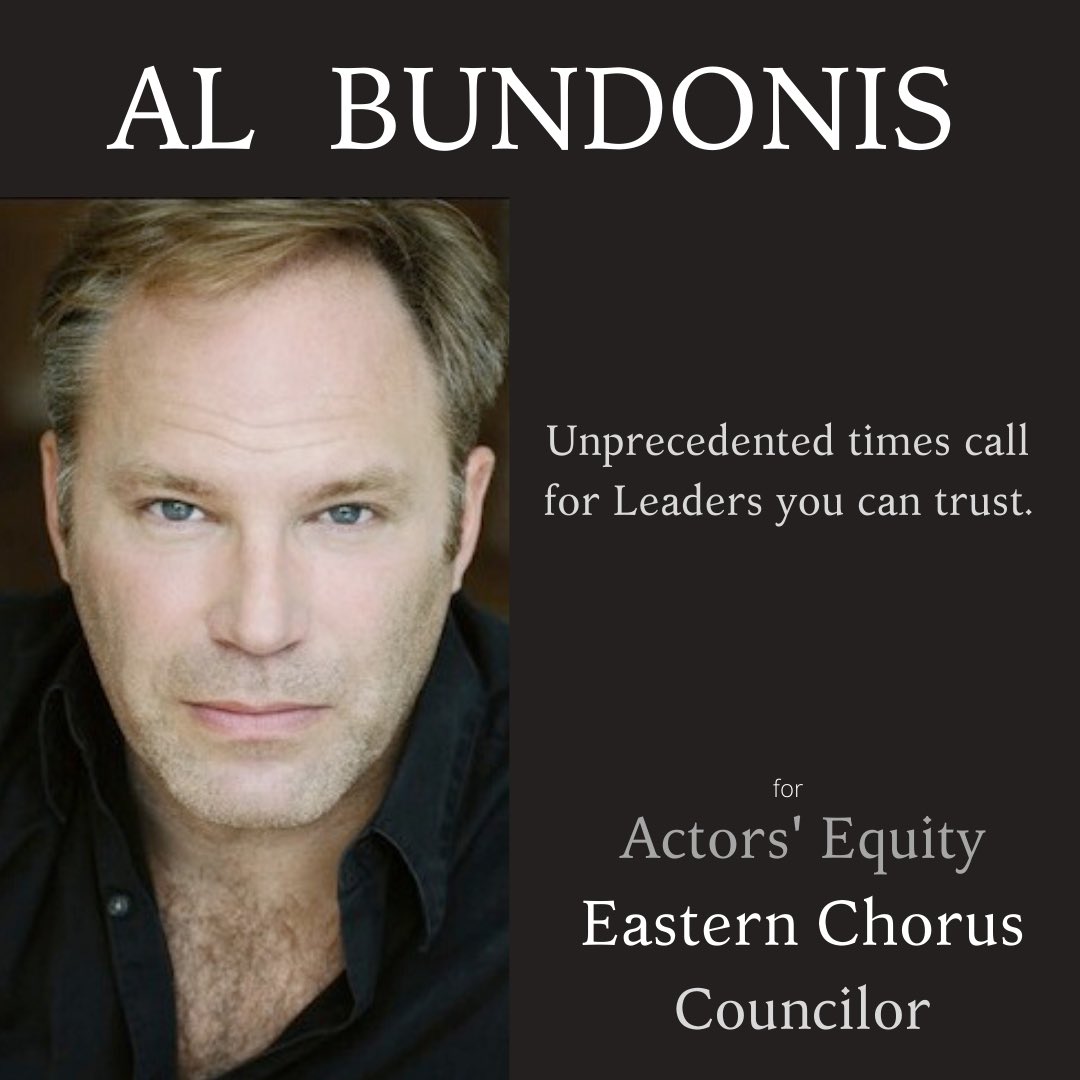 AlBundonis's tweet photo. With a proven record of Listening to Members and leading with Integrity and Compassion, I am running for @ActorsEquity Council. I look forward to helping rebuild our Industry and protecting the goals of #Equity2020 #ListenHearsResponds #actorsequityassn #AEA #SupportLiveTheater https://t.co/wUZRluazHy