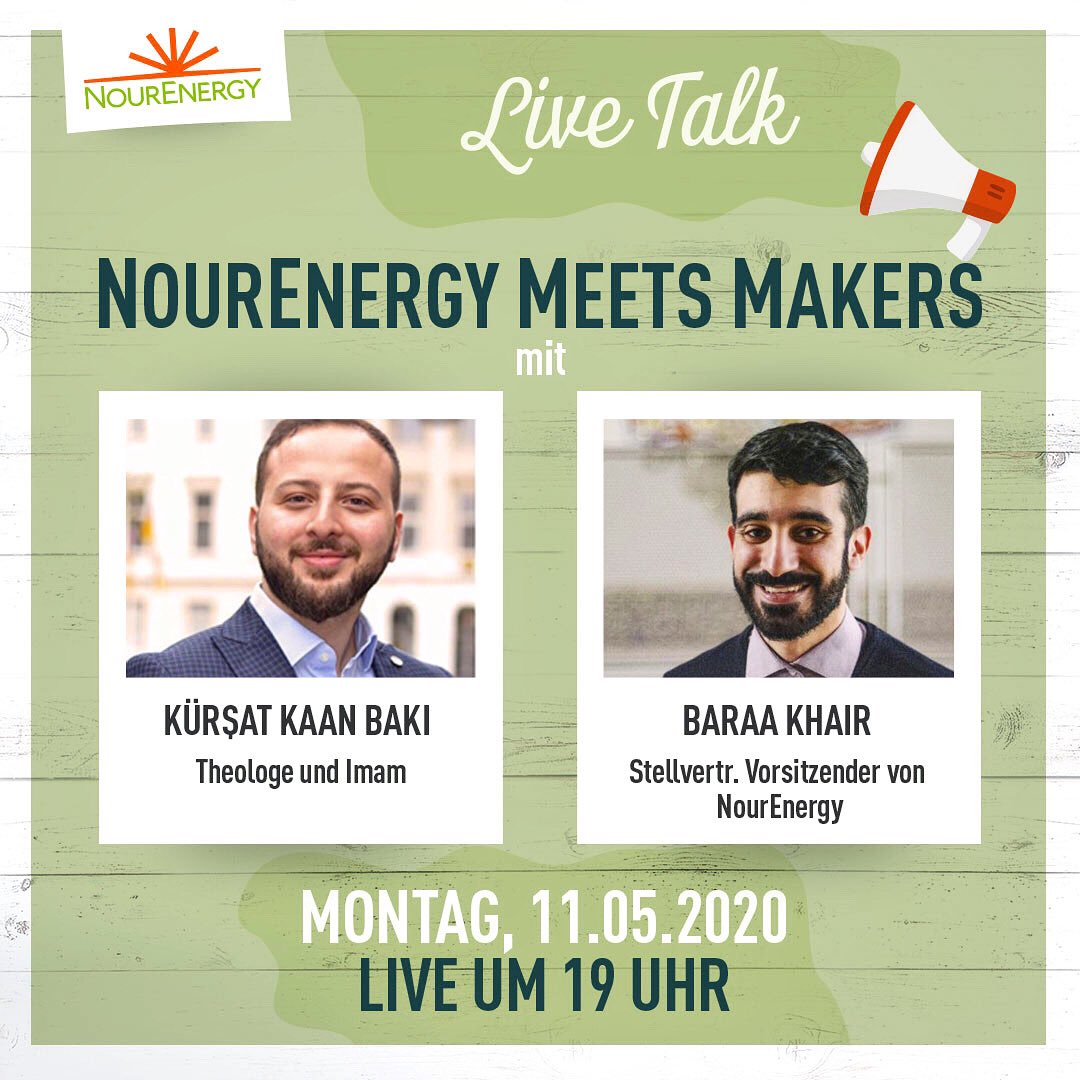 Nour_Energy's tweet photo. Im nächsten #NourEnergyMeetsMakers Livetalk 🗣 sprechen wir morgen mit dem Theologen K. Baki über Jugendengagement für Innovation und Umweltschutz in 🕌

Schaltet ein und seid dabei auf
https://t.co/1UxrZDvWZ6 😊

#RamadanPlasticFast #WirbleibenZuhause #Ramadan2020 #SDGs #muslim https://t.co/ZWI6FeJIyx