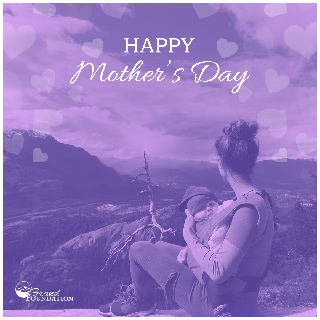 Happy Mother's Day to all the amazing #moms out there! #weloveyou #mothersday #grandfoundation