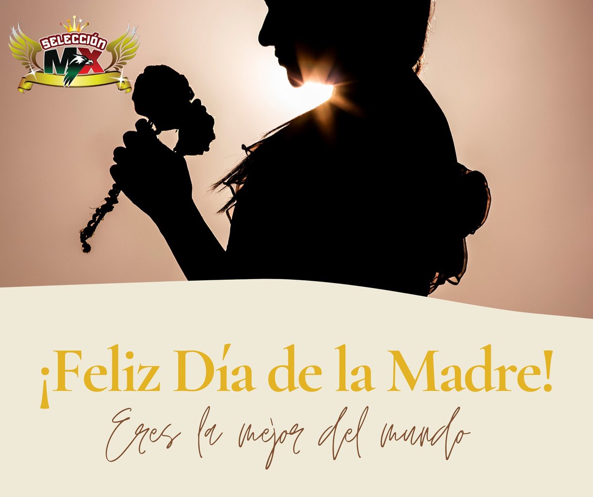 ¡Feliz día a las Reynas de la casa!
#SelecciónMX