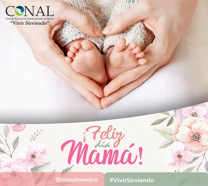 ConalMexico's tweet photo. Muchas felicidades a todas las que tienen la dicha de ser madres, a las futuras y a las que ya no están con nosotros, no hay palabras para agradecerles lo mucho que han hecho por nuestro #México. #FelizDíaDeLasMadres

#VivirSirviendo. https://t.co/ADfZl4vMvk