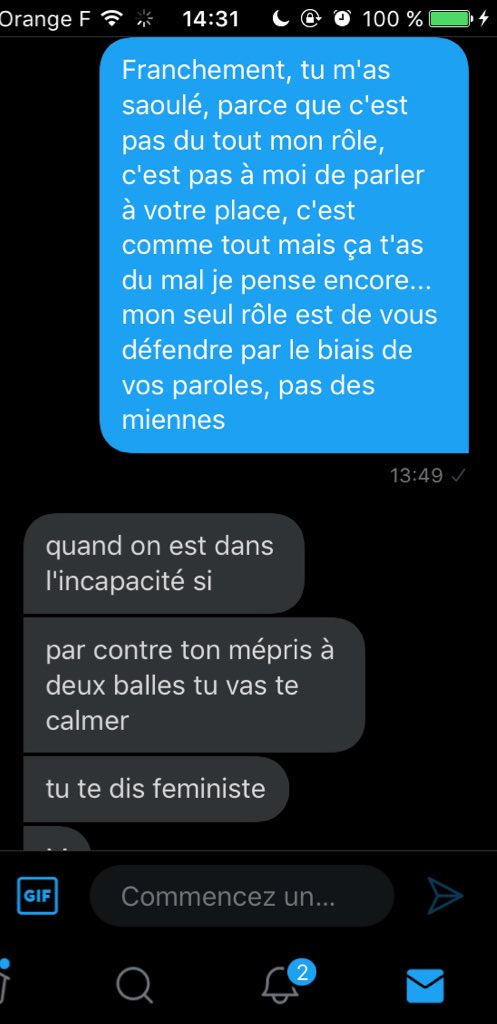 Et pour couronner le tout: dites moi si j'ai dis qqch de faux, parce que moi on m'a toujours dit que c'était les concernées qui devaient parler de ça et pas les "privilégiés" comme elle dit, moi on m'a toujours dit ça, certes je peux vous défendre évidemment cela va de soit