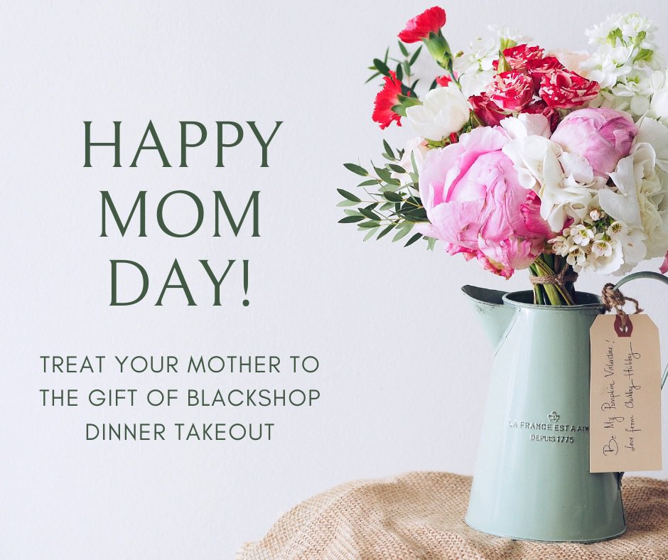 Happy Mother’s Day to all the amazing mothers out there. Today is the last day until 1 pm to call in to place your order for Mother’s Day takeout dinner that is available for pickup between 4-7 pm today. Please check out our website for details. Link in bio.  #treatyourmom
